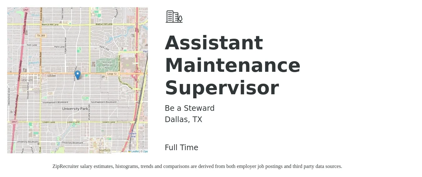 Be a Steward job posting for a Assistant Maintenance Supervisor in Dallas, TX with a salary of $20 to $33 Hourly with a map of Dallas location.