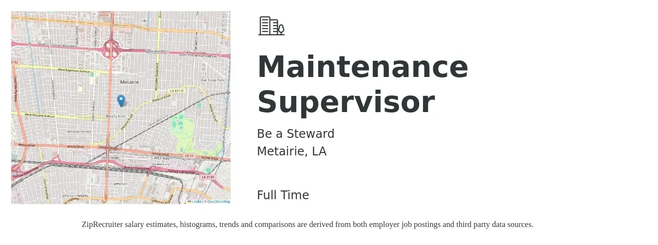 Be a Steward job posting for a Maintenance Supervisor in Metairie, LA with a salary of $22 to $36 Hourly with a map of Metairie location.