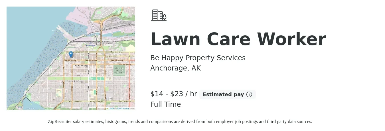 Be Happy Property Services job posting for a Lawn Care Worker in Anchorage, AK with a salary of $15 to $24 Hourly with a map of Anchorage location.