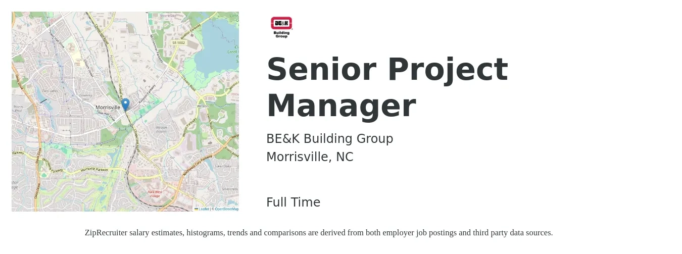 BE&K Building Group job posting for a Senior Project Manager in Morrisville, NC with a salary of $96,800 to $136,600 Yearly with a map of Morrisville location.