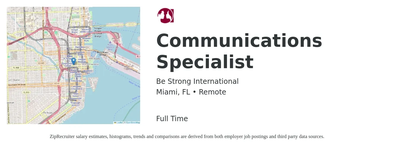 Be Strong International job posting for a Communications Specialist in Miami, FL with a salary of $50,000 Yearly with a map of Miami location.