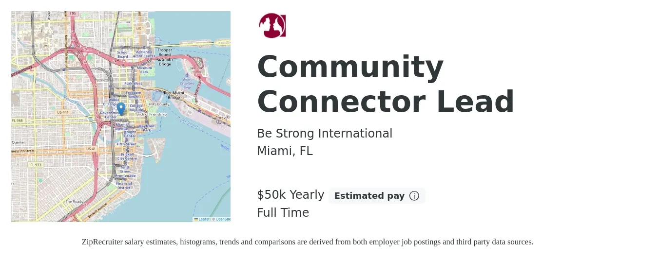 Be Strong International job posting for a Community Connector Lead in Miami, FL with a salary of $50,000 Yearly with a map of Miami location.