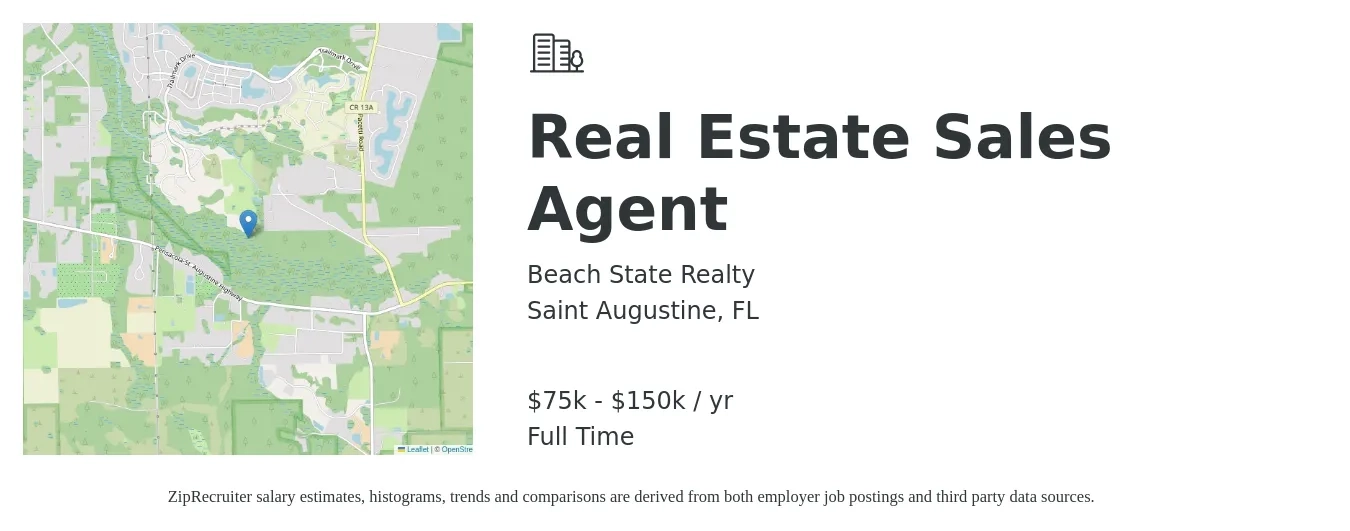 Beach State Realty job posting for a Real Estate Sales Agent in Saint Augustine, FL with a salary of $75,000 to $150,000 Yearly with a map of Saint Augustine location.