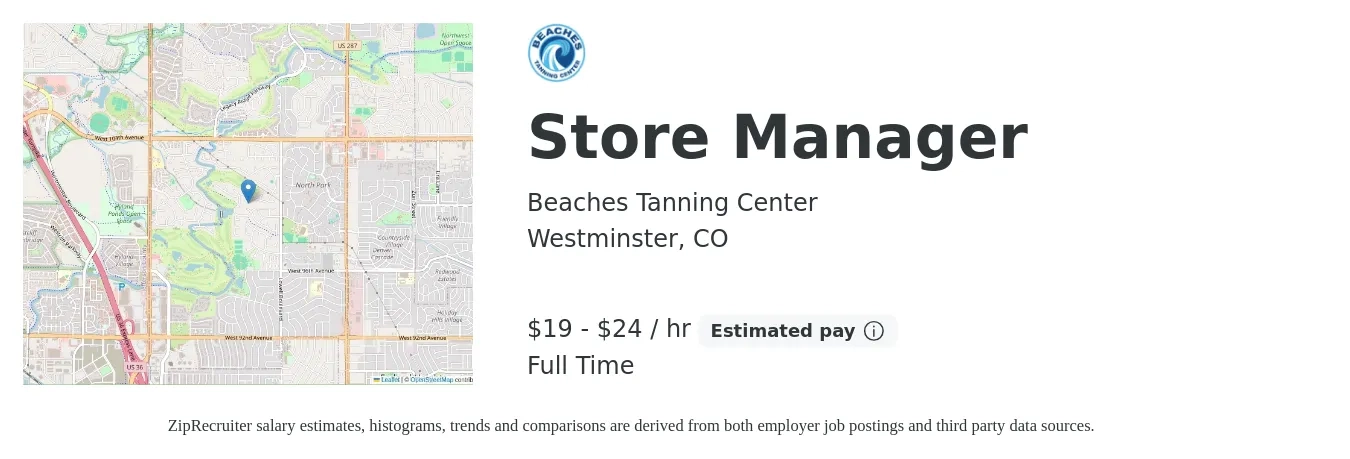 Beaches Tanning Center job posting for a Store Manager in Westminster, CO with a salary of $22 to $27 Hourly with a map of Westminster location.