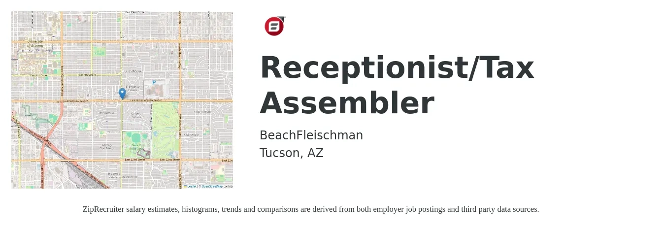 BeachFleischman job posting for a Receptionist/Tax Assembler in Tucson, AZ with a salary of $15 to $20 Hourly with a map of Tucson location.