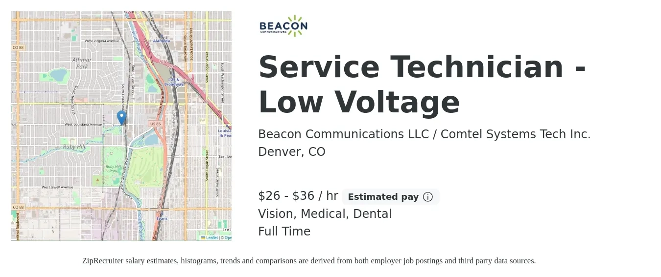 Beacon Communications LLC / Comtel Systems Tech Inc. job posting for a Service Technician - Low Voltage in Denver, CO with a salary of $25 to $33 Hourly and benefits including life_insurance, medical, pto, retirement, vision, and dental with a map of Denver location.