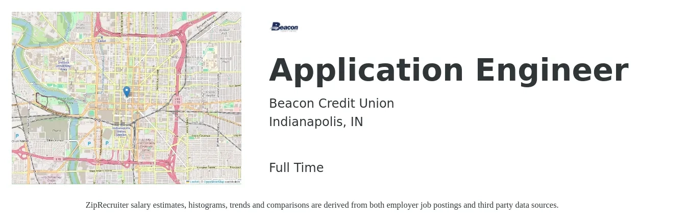 Beacon Credit Union job posting for a Application Engineer in Indianapolis, IN with a salary of $73,700 to $118,400 Yearly with a map of Indianapolis location.