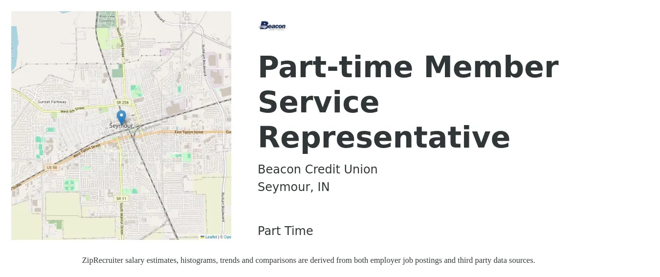 Beacon Credit Union job posting for a Part-time Member Service Representative in Seymour, IN with a salary of $11 to $17 Hourly with a map of Seymour location.