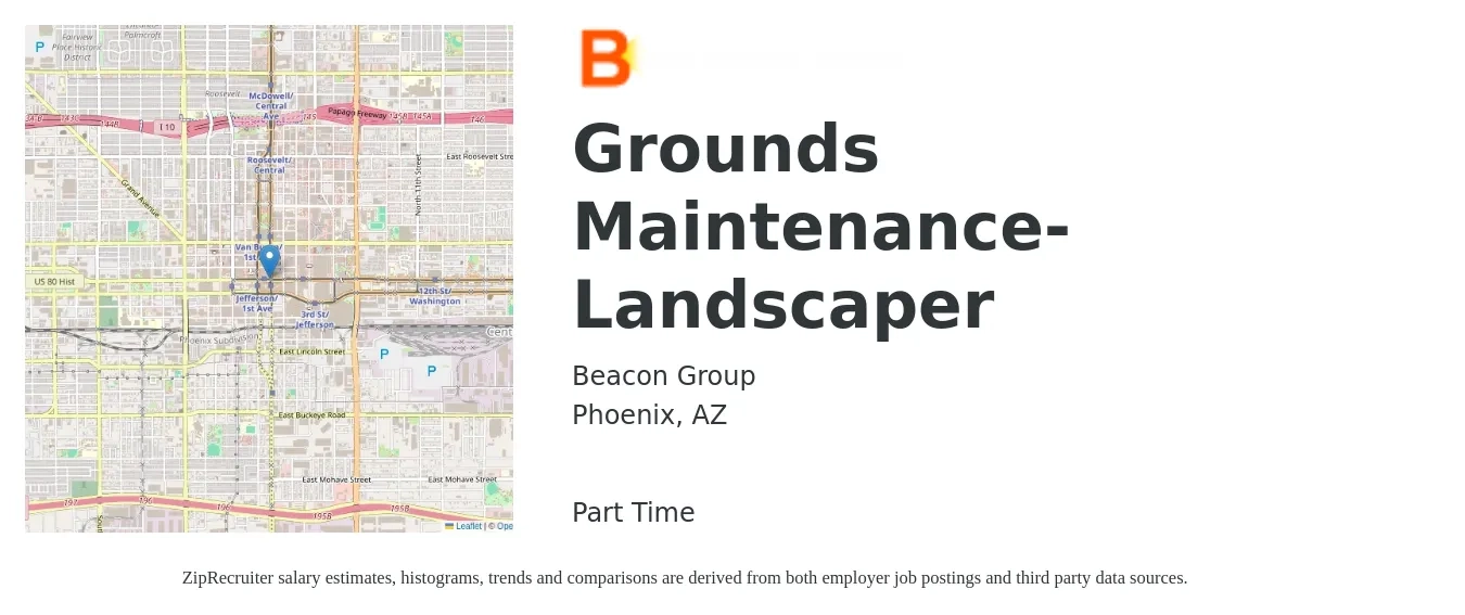 Beacon Group job posting for a Grounds Maintenance- Landscaper in Phoenix, AZ with a salary of $16 to $20 Hourly with a map of Phoenix location.