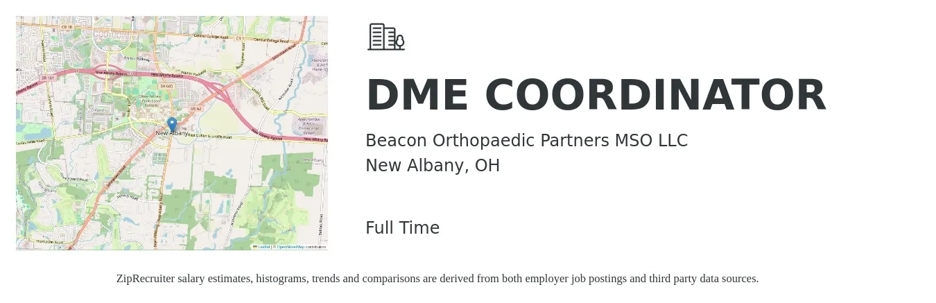 Beacon Orthopaedic Partners MSO LLC job posting for a DME COORDINATOR in New Albany, OH with a salary of $18 to $25 Hourly with a map of New Albany location.