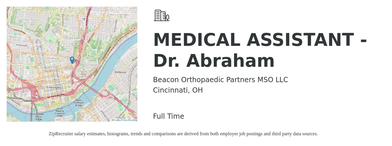 Beacon Orthopaedic Partners MSO LLC job posting for a MEDICAL ASSISTANT - Dr. Abraham in Cincinnati, OH with a salary of $17 to $22 Hourly with a map of Cincinnati location.