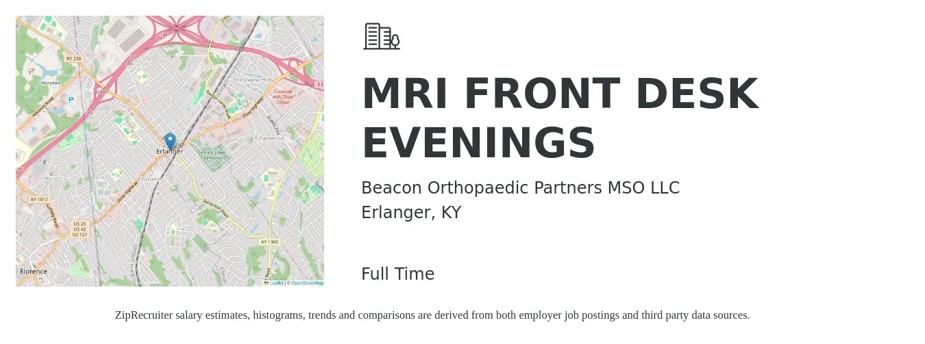 Beacon Orthopaedic Partners MSO LLC job posting for a MRI FRONT DESK EVENINGS in Erlanger, KY with a salary of $15 to $19 Hourly with a map of Erlanger location.