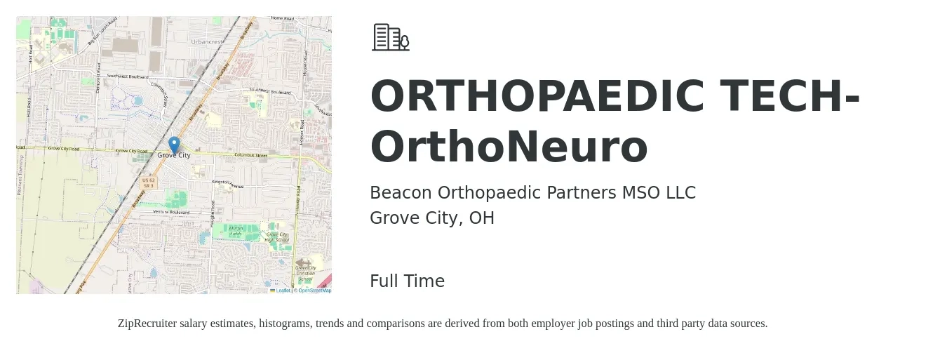Beacon Orthopaedic Partners MSO LLC job posting for a ORTHOPAEDIC TECH-OrthoNeuro in Grove City, OH with a salary of $20 to $30 Hourly with a map of Grove City location.