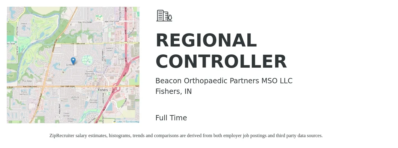 Beacon Orthopaedic Partners MSO LLC job posting for a REGIONAL CONTROLLER in Fishers, IN with a salary of $84,600 to $121,500 Yearly with a map of Fishers location.