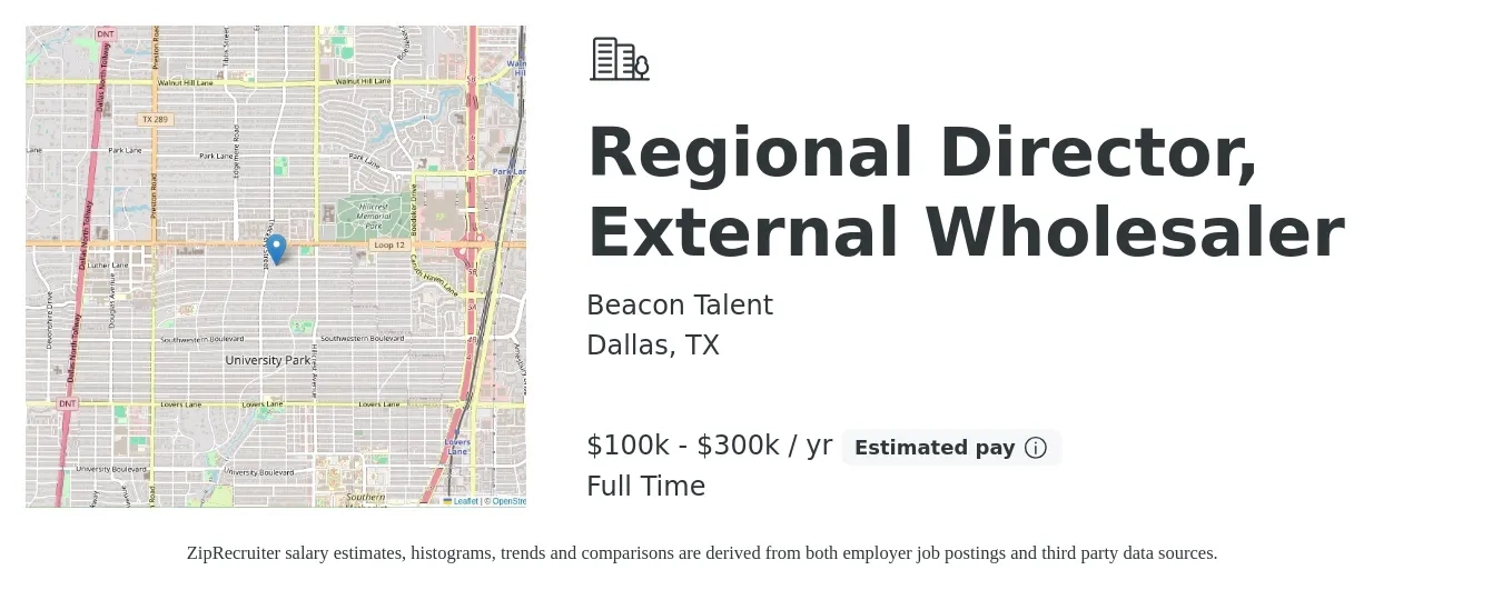 Beacon Talent job posting for a Regional Director, External Wholesaler in Dallas, TX with a salary of $100,000 to $300,000 Yearly with a map of Dallas location.