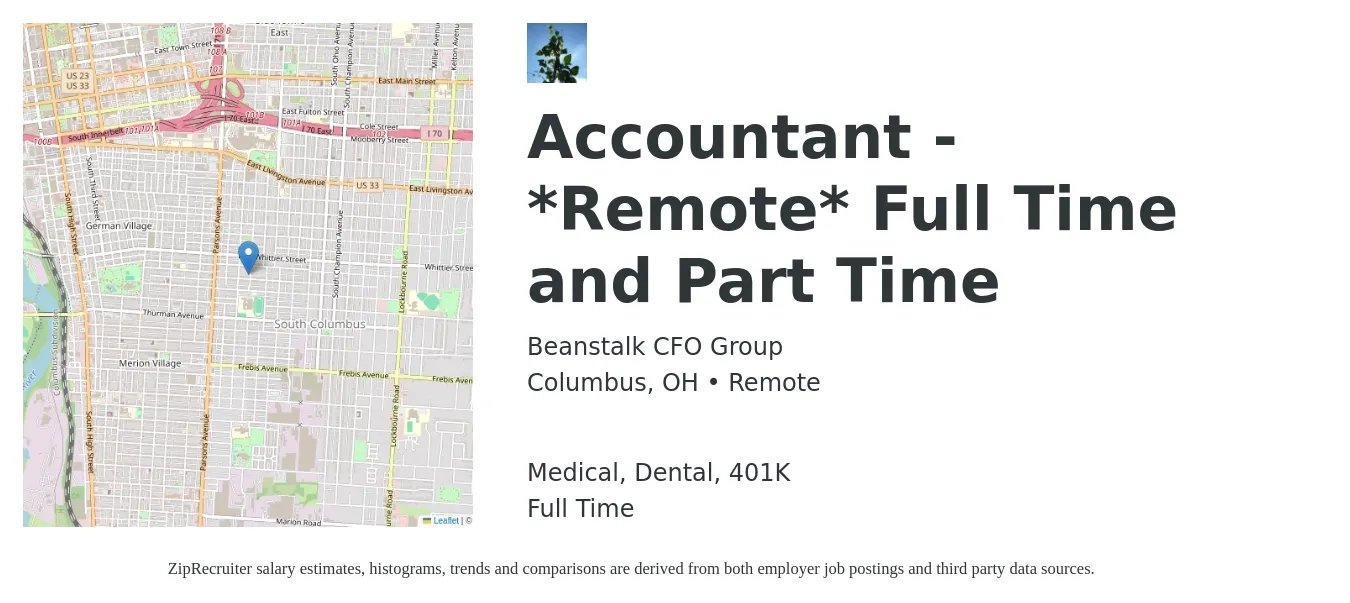 Beanstalk CFO Group job posting for a Accountant - *Remote* Full Time and Part Time in Columbus, OH with a salary of $51,700 to $75,800 Yearly and benefits including 401k, dental, life_insurance, and medical with a map of Columbus location.