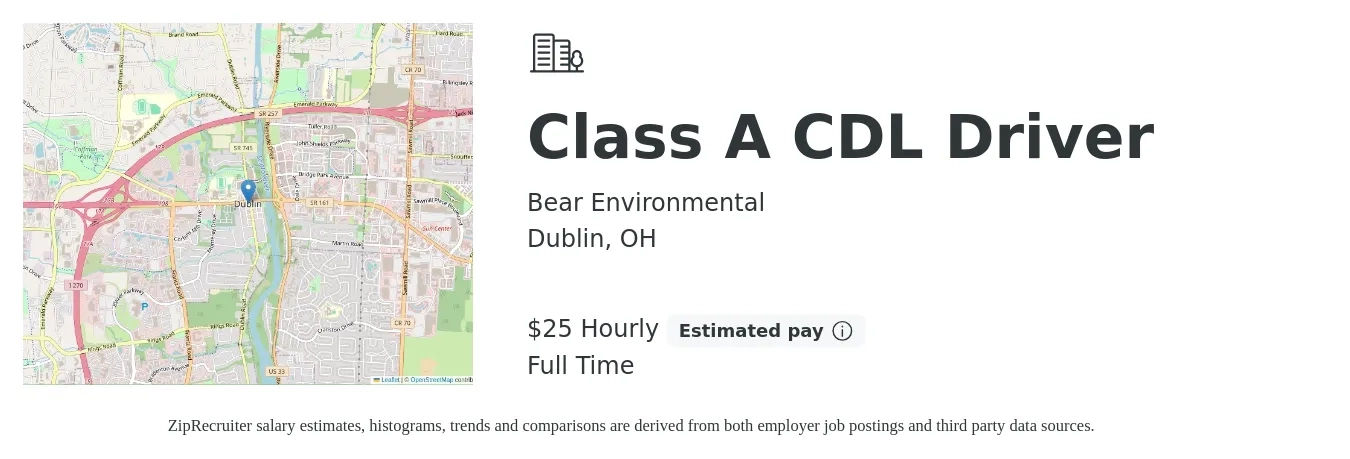Bear Environmental job posting for a Class A CDL Driver in Dublin, OH with a salary of $26 Hourly with a map of Dublin location.