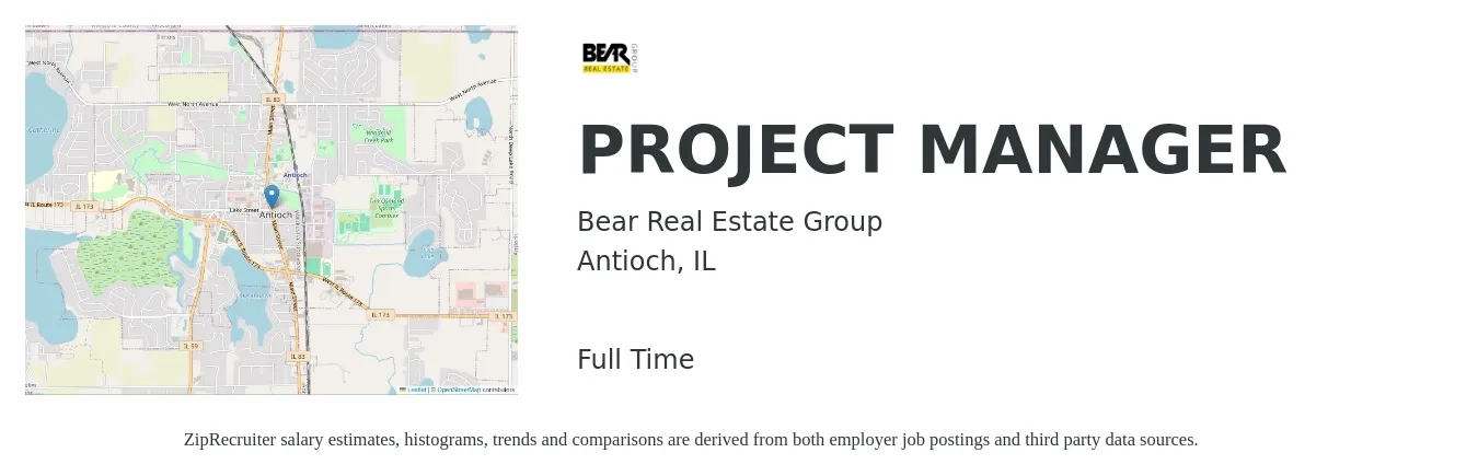 Bear Real Estate Group job posting for a PROJECT MANAGER in Antioch, IL with a salary of $76,900 to $120,400 Yearly with a map of Antioch location.