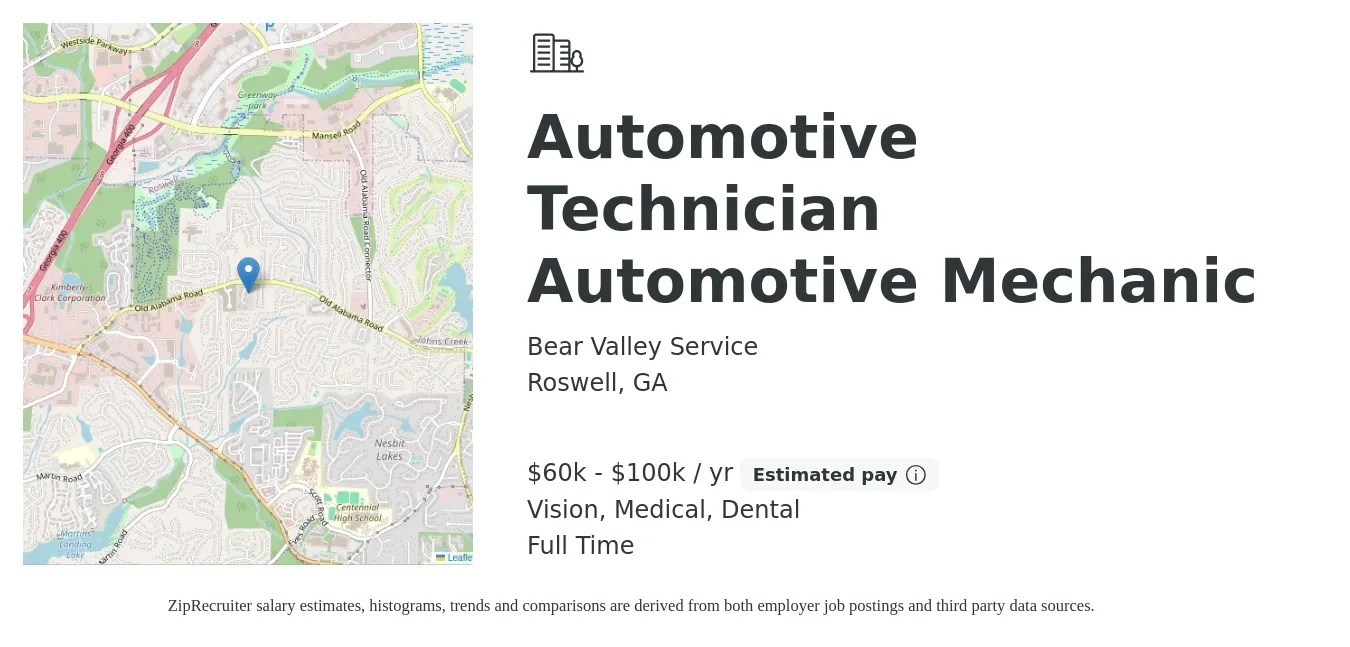 Bear Valley Service job posting for a Automotive Technician Automotive Mechanic in Roswell, GA with a salary of $60,000 to $100,000 Yearly and benefits including vision, dental, life_insurance, medical, pto, and retirement with a map of Roswell location.