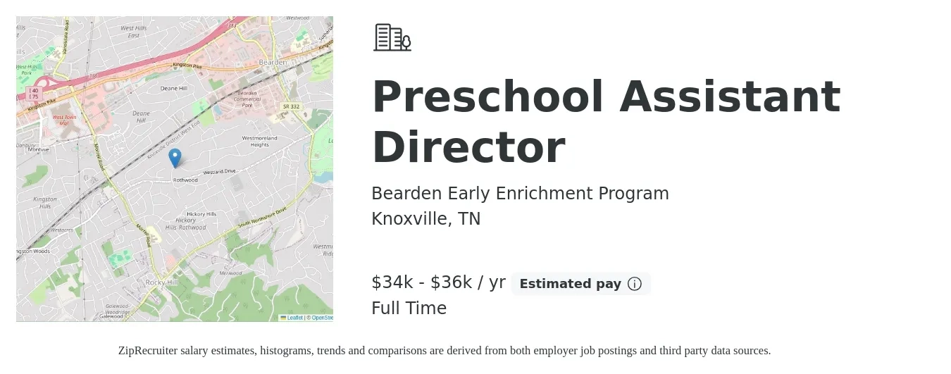 Bearden Early Enrichment Program job posting for a Preschool Assistant Director in Knoxville, TN with a salary of $34,000 to $36,000 Yearly and benefits including pto, and retirement with a map of Knoxville location.