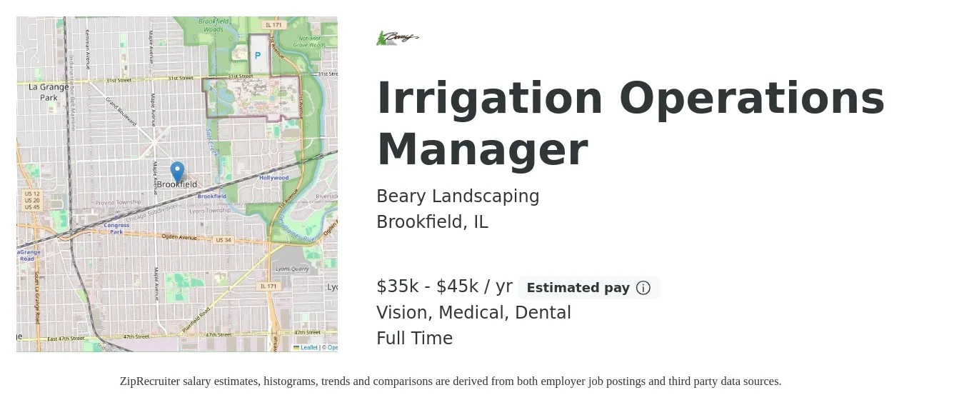 Beary Landscaping job posting for a Irrigation Operations Manager in Brookfield, IL with a salary of $35,000 to $45,000 Yearly and benefits including medical, retirement, vision, and dental with a map of Brookfield location.