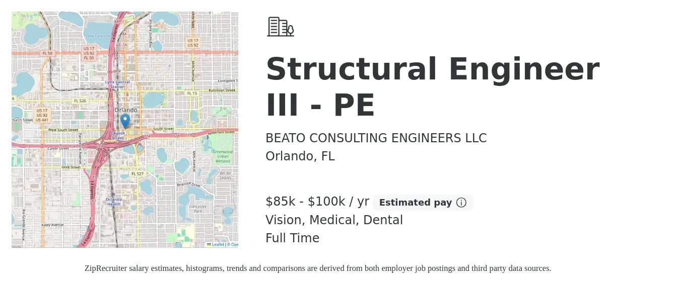 BEATO CONSULTING ENGINEERS LLC job posting for a Structural Engineer III - PE in Orlando, FL with a salary of $85,000 to $100,000 Yearly and benefits including retirement, vision, dental, medical, and pto with a map of Orlando location.