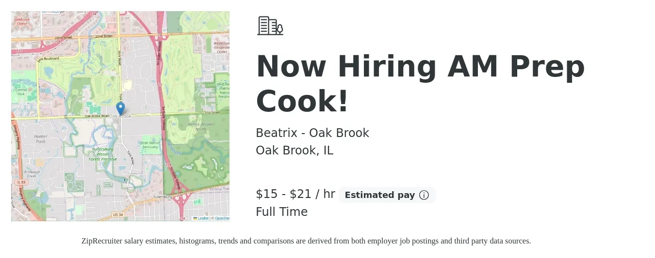 Beatrix - Oak Brook job posting for a Now Hiring AM Prep Cook! in Oak Brook, IL with a salary of $16 to $22 Hourly with a map of Oak Brook location.