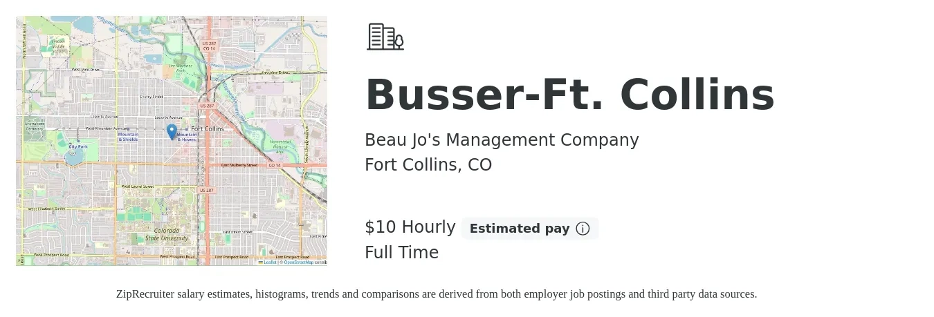 Beau Jo's Management Company job posting for a Busser-Ft. Collins in Fort Collins, CO with a salary of $11 Hourly with a map of Fort Collins location.