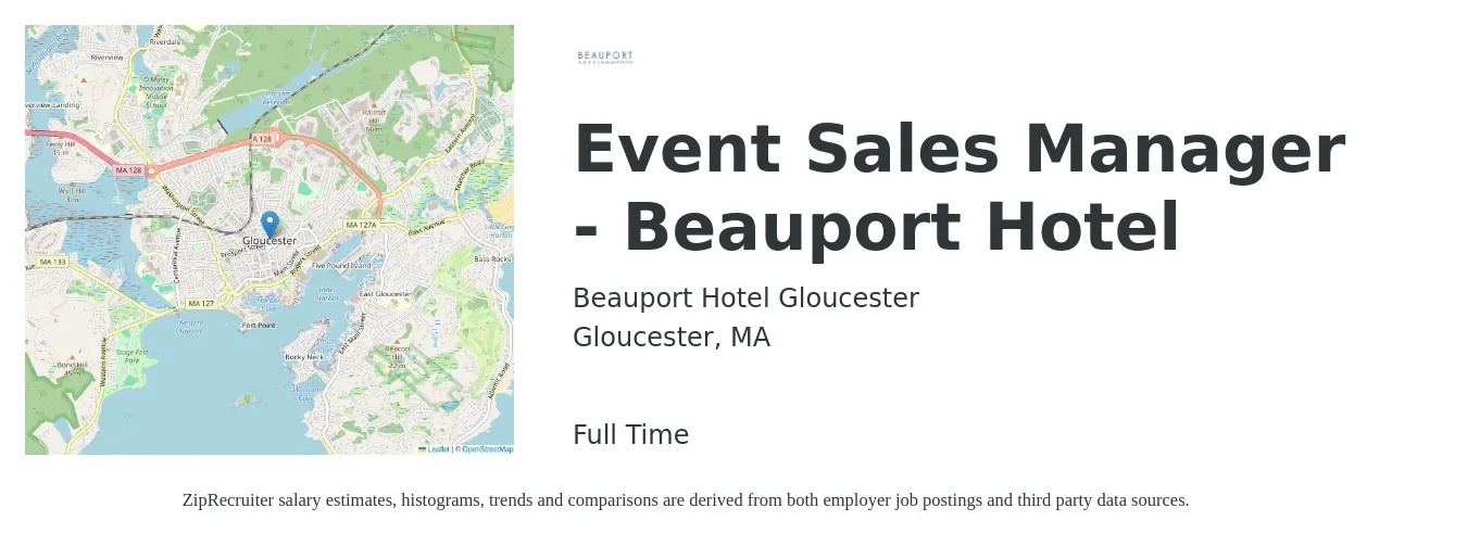 Beauport Hotel Gloucester job posting for a Event Sales Manager - Beauport Hotel in Gloucester, MA with a salary of $58,100 to $83,100 Yearly with a map of Gloucester location.