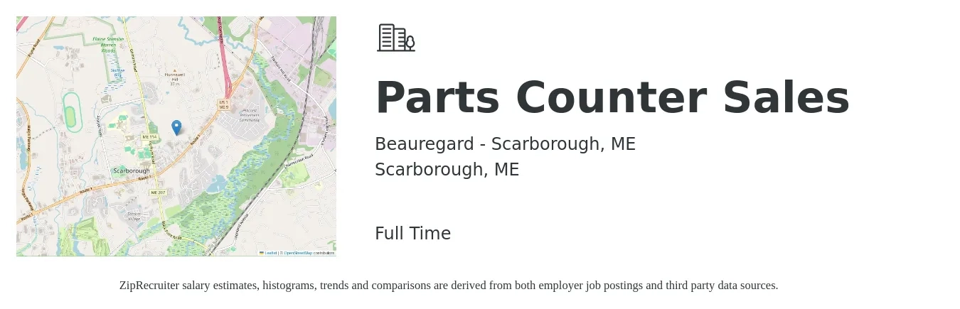 Beauregard - Scarborough, ME job posting for a Parts Counter Sales in Scarborough, ME with a salary of $18 to $26 Hourly with a map of Scarborough location.