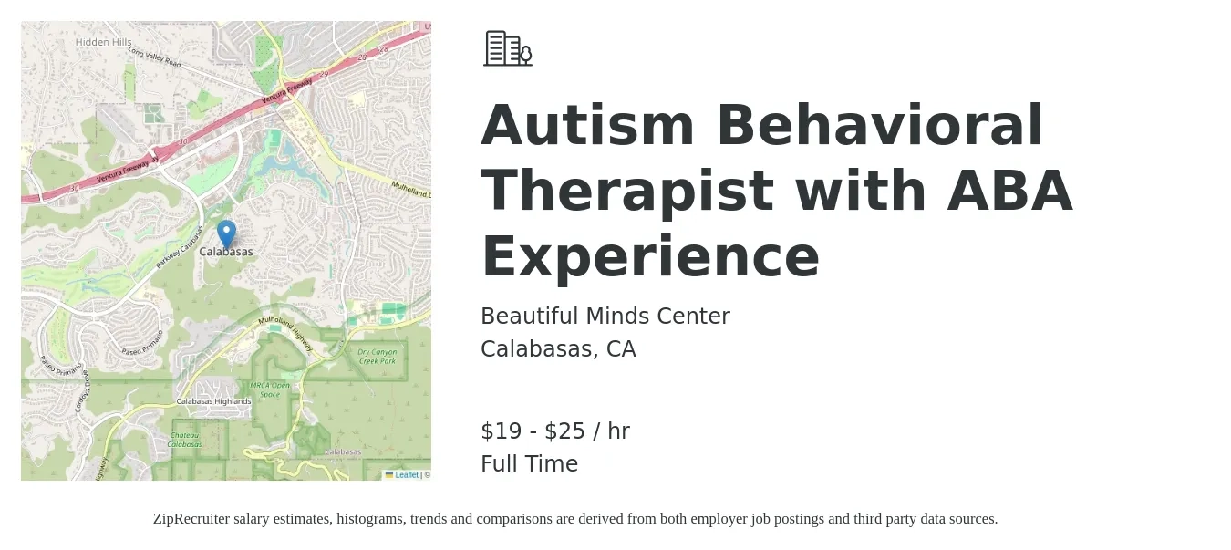 Beautiful Minds Center job posting for a Autism Behavioral Therapist with ABA Experience in Calabasas, CA with a salary of $20 to $27 Hourly and benefits including retirement with a map of Calabasas location.