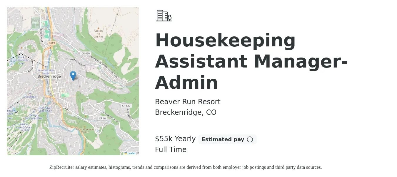 Beaver Run Resort job posting for a Housekeeping Assistant Manager- Admin in Breckenridge, CO with a salary of $55,000 Yearly with a map of Breckenridge location.