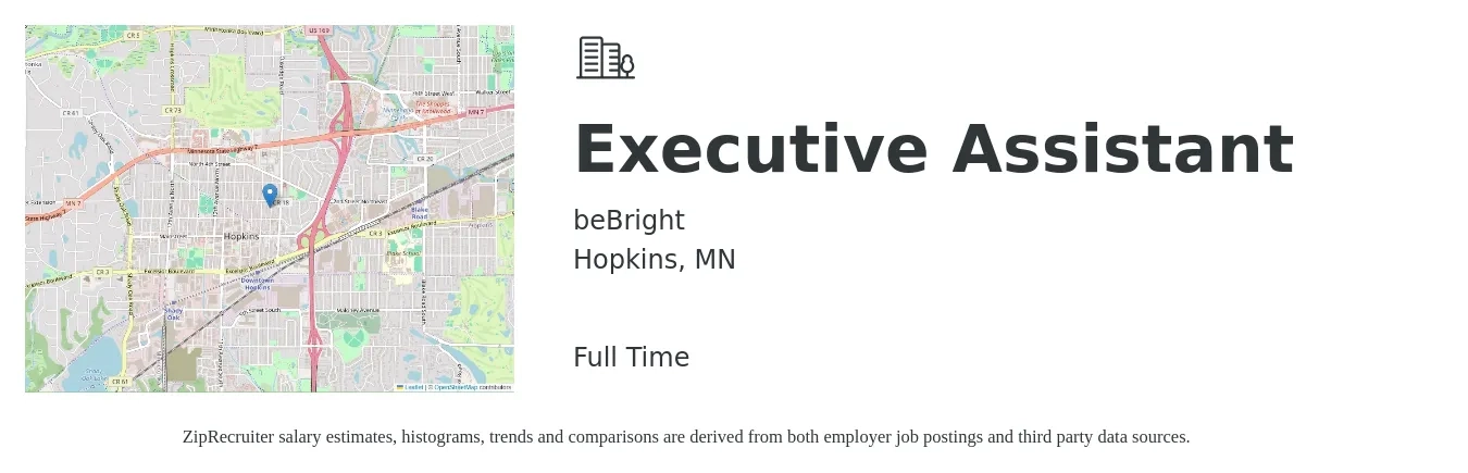 beBright job posting for a Executive Assistant in Hopkins, MN with a salary of $50,900 to $76,400 Yearly with a map of Hopkins location.