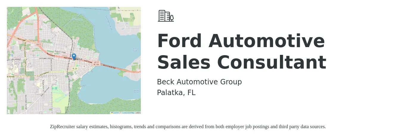 Beck Automotive Group job posting for a Ford Automotive Sales Consultant in Palatka, FL with a salary of $35,500 to $69,200 Yearly with a map of Palatka location.