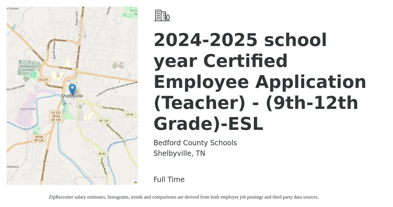 Bedford County Schools job posting for a 2024-2025 school year Certified Employee Application (Teacher) - (9th-12th Grade)-ESL in Shelbyville, TN with a salary of $35,400 to $53,800 Yearly with a map of Shelbyville location.