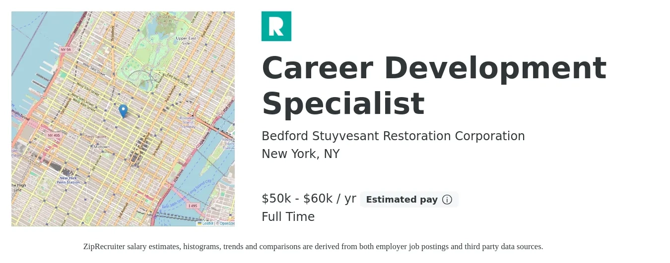 Bedford Stuyvesant Restoration Corporation job posting for a Career Development Specialist in New York, NY with a salary of $50,000 to $60,000 Yearly with a map of New York location.