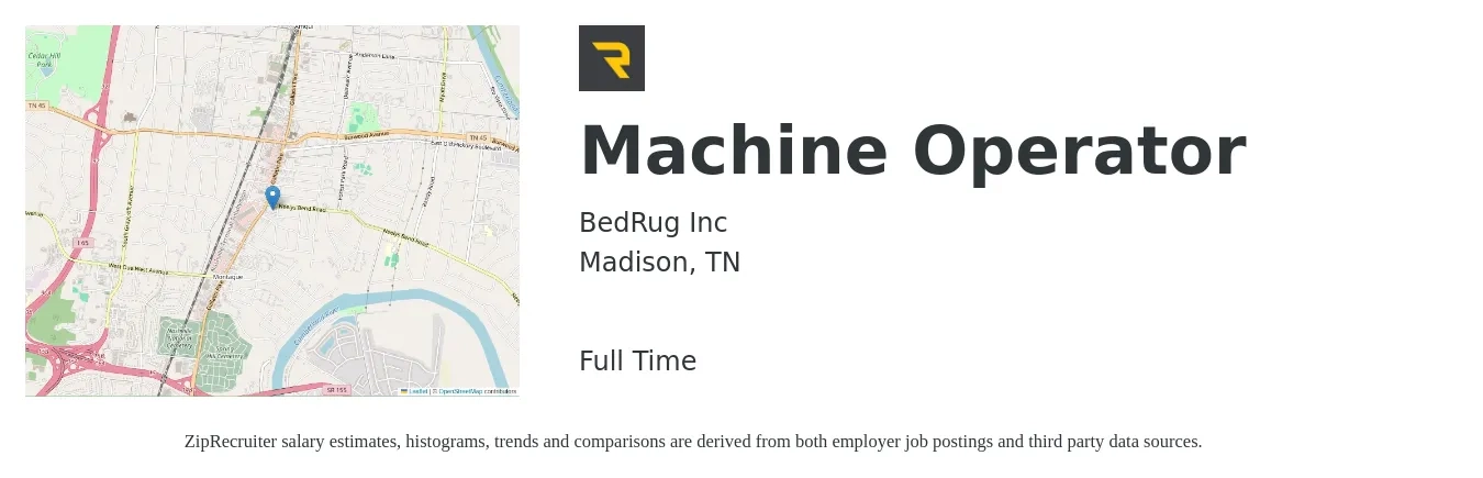 BedRug Inc job posting for a Machine Operator in Madison, TN with a salary of $16 to $19 Hourly with a map of Madison location.