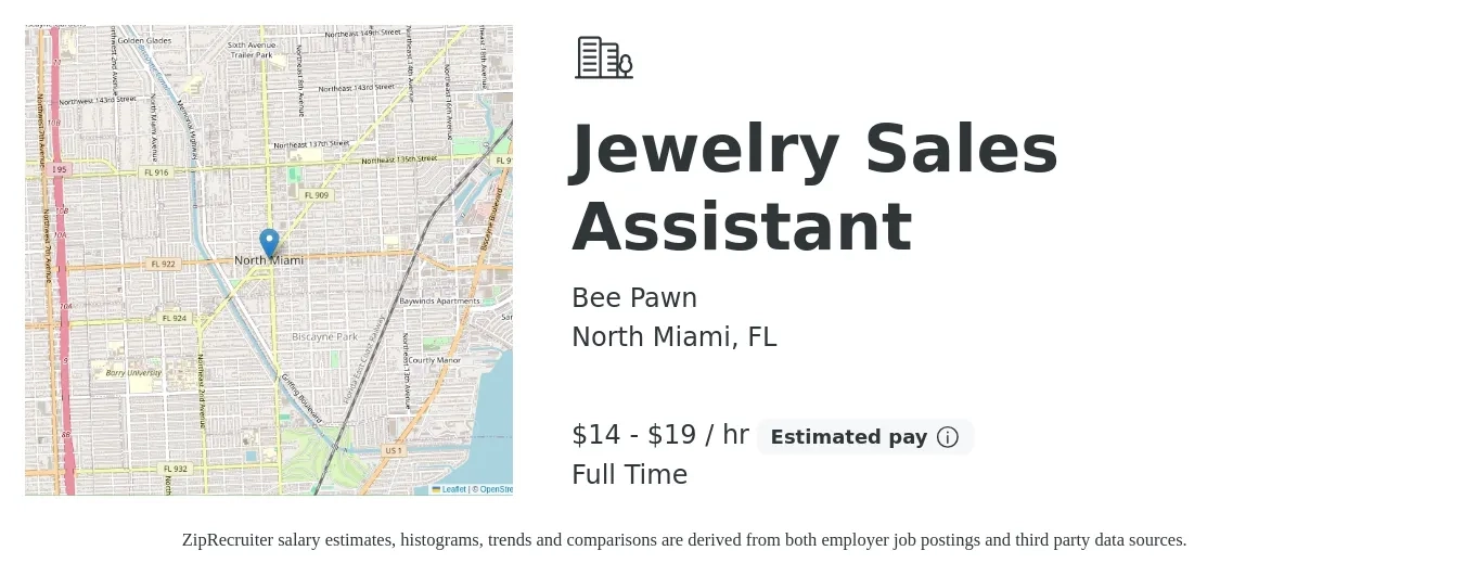 Bee Pawn job posting for a Jewelry Sales Assistant in North Miami, FL with a salary of $15 to $20 Hourly (plus commission) and benefits including pto with a map of North Miami location.