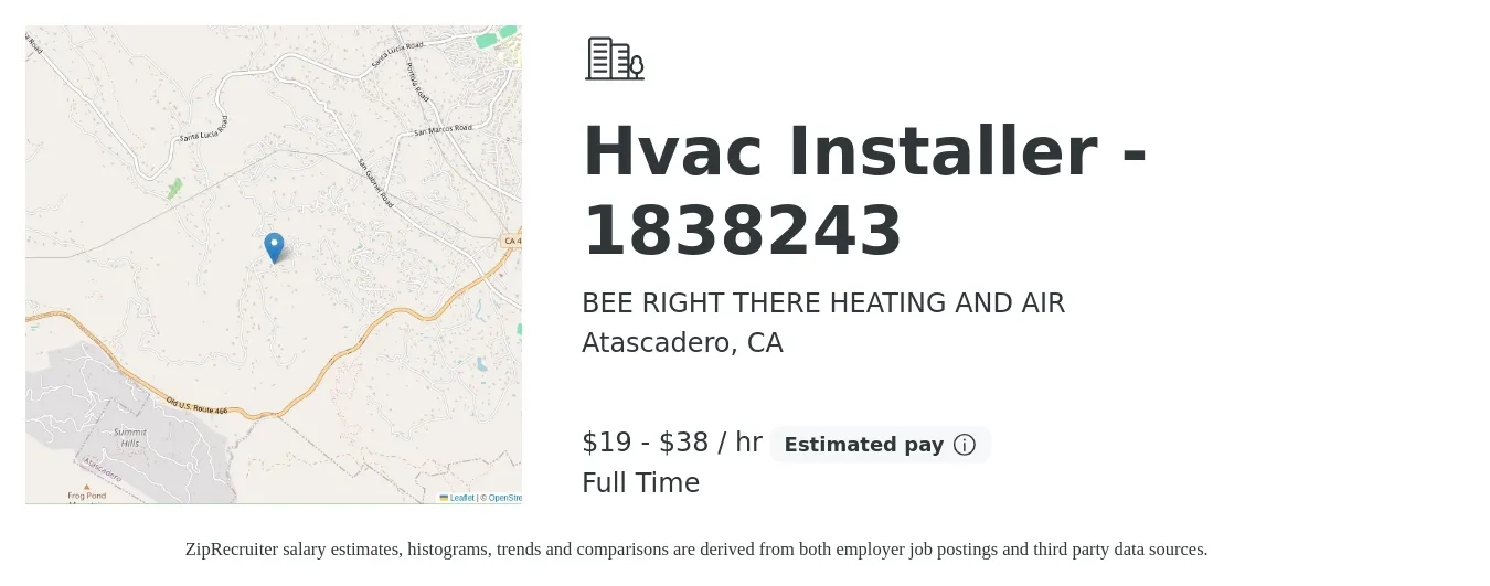 BEE RIGHT THERE HEATING AND AIR job posting for a Hvac Installer - 1838243 in Atascadero, CA with a salary of $20 to $40 Hourly with a map of Atascadero location.