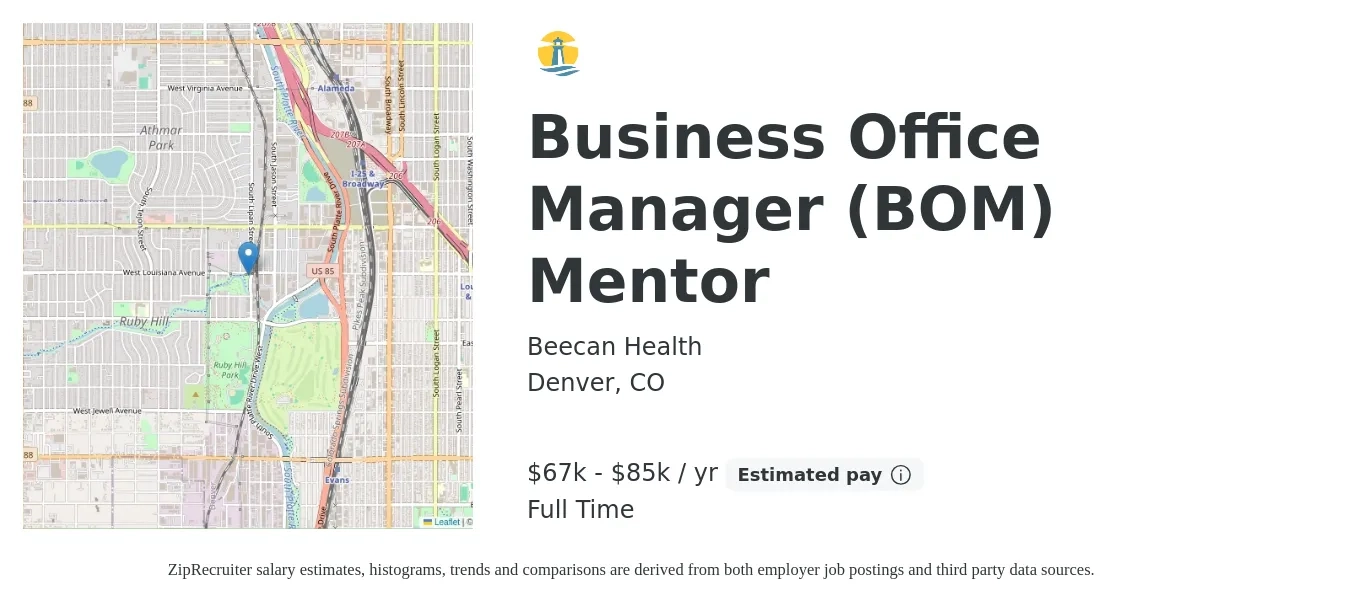 Beecan Health job posting for a Business Office Manager (BOM) Mentor in Denver, CO with a salary of $67,000 to $85,000 Yearly with a map of Denver location.