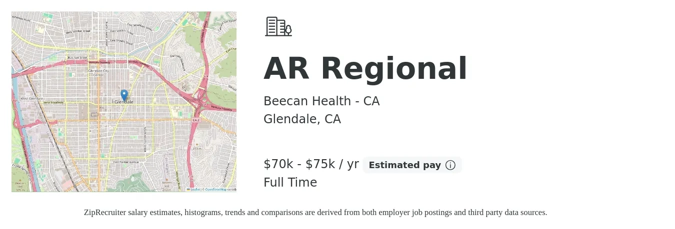 Beecan Health - CA job posting for a AR Regional in Glendale, CA with a salary of $70,000 to $75,000 Yearly with a map of Glendale location.