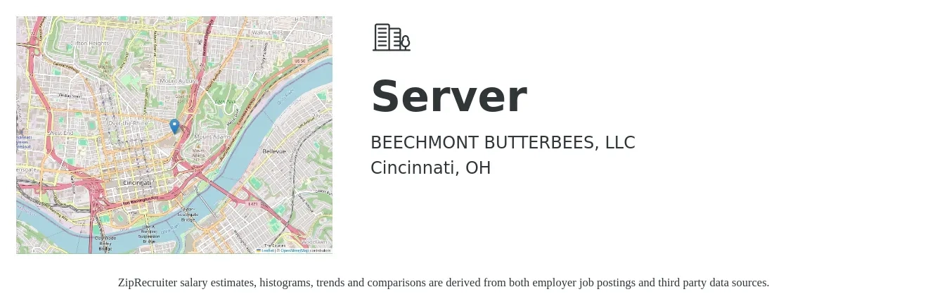 BEECHMONT BUTTERBEES, LLC job posting for a Server in Cincinnati, OH with a salary of $10 to $17 Hourly with a map of Cincinnati location.