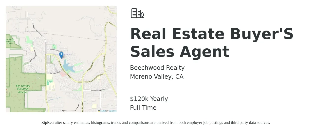 Beechwood Realty job posting for a Real Estate Buyer'S Sales Agent in Moreno Valley, CA with a salary of $120,000 Yearly with a map of Moreno Valley location.