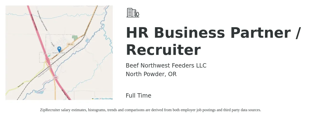 Beef Northwest Feeders LLC job posting for a HR Business Partner / Recruiter in North Powder, OR with a salary of $71,000 to $101,000 Yearly with a map of North Powder location.