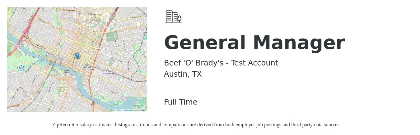 Beef 'O' Brady's - Test Account job posting for a General Manager in Austin, TX with a salary of $49,100 to $73,300 Yearly with a map of Austin location.