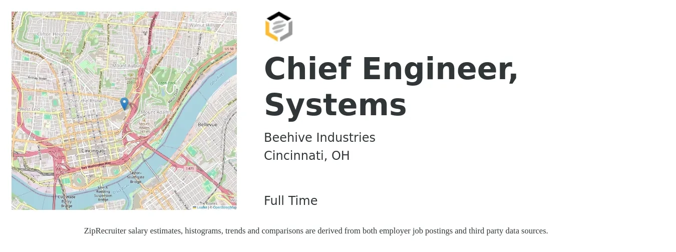 Beehive Industries job posting for a Chief Engineer, Systems in Cincinnati, OH with a salary of $56,600 to $115,100 Yearly with a map of Cincinnati location.
