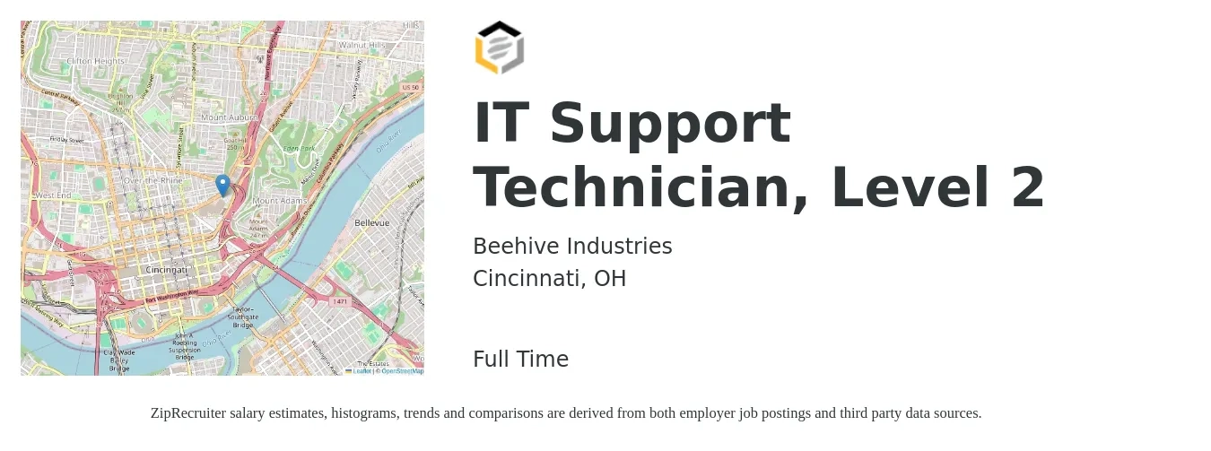 Beehive Industries job posting for a IT Support Technician, Level 2 in Cincinnati, OH with a salary of $21 to $28 Hourly with a map of Cincinnati location.