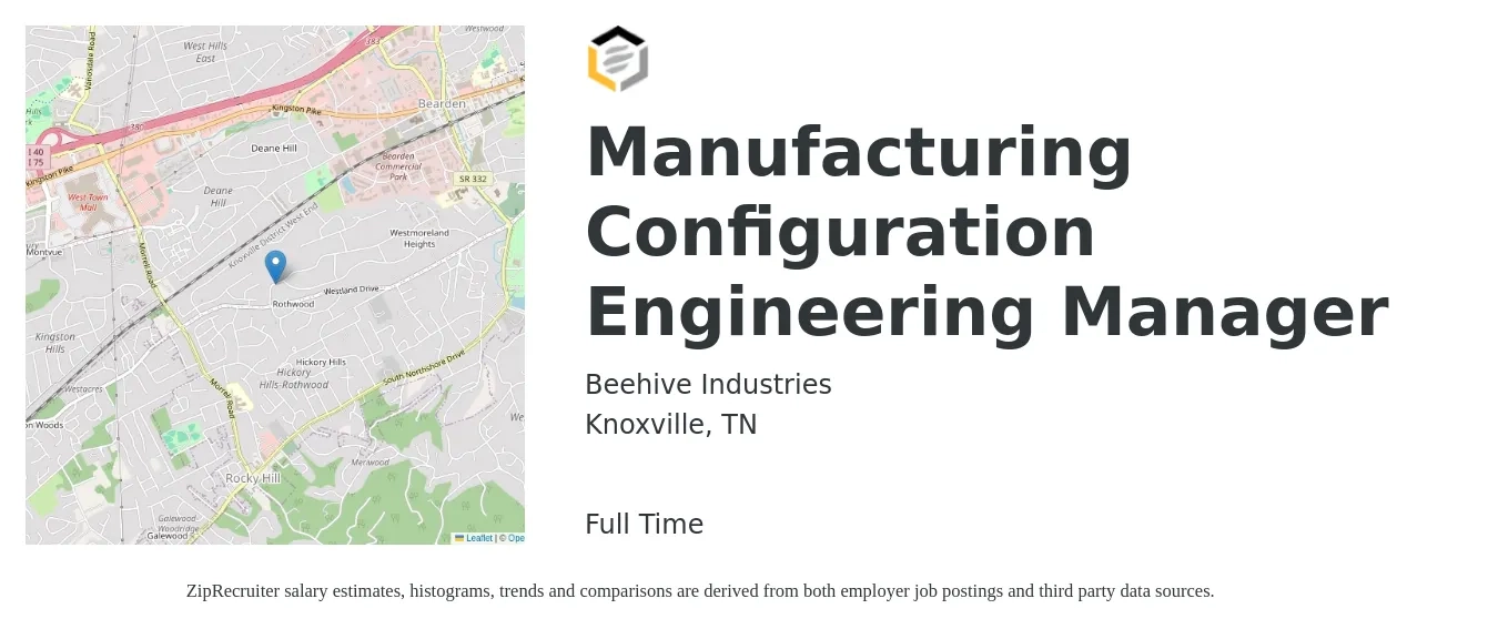 Beehive Industries job posting for a Manufacturing Configuration Engineering Manager in Knoxville, TN with a salary of $72,500 to $106,900 Yearly with a map of Knoxville location.