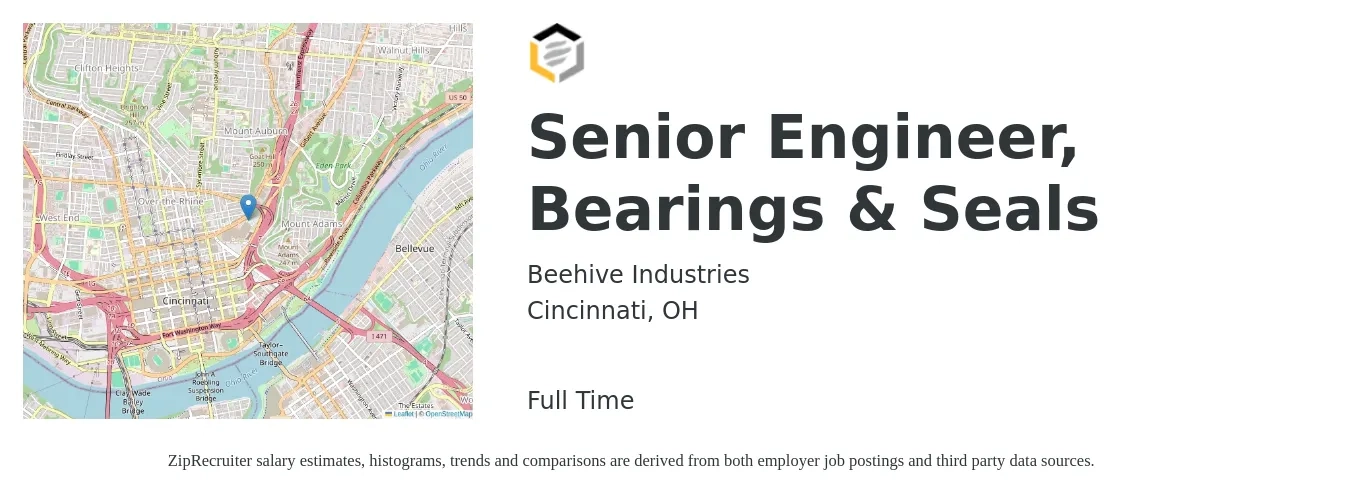 Beehive Industries job posting for a Senior Engineer, Bearings & Seals in Cincinnati, OH with a salary of $100,300 to $137,700 Yearly with a map of Cincinnati location.