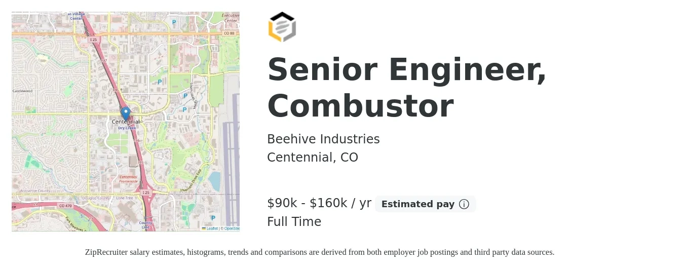 Beehive Industries job posting for a Senior Engineer, Combustor in Centennial, CO with a salary of $90,000 to $160,000 Yearly with a map of Centennial location.